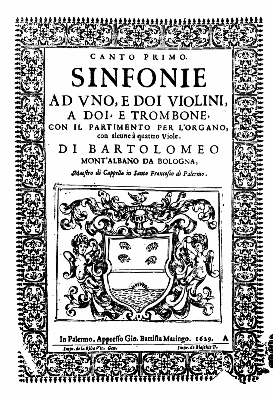 Bartolomeo Montalbano, Sinfonie a 1 e 2 violini, 1629